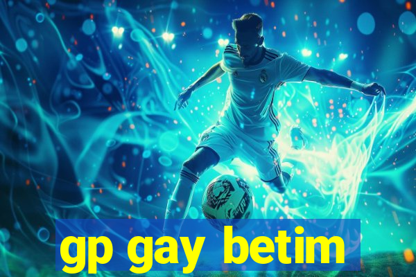 gp gay betim